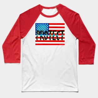 Protect America Baseball T-Shirt